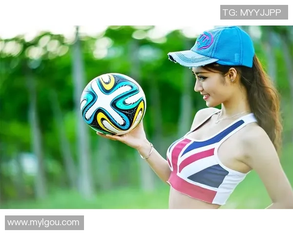 韩国足球宝贝展现魅力与性感的写真作品引发热议与关注 韩国足球宝贝展现魅力与性感的写真作品引发热议与关注